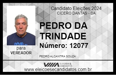 Candidato PEDRO DA TRINDADE 2024 - CÍCERO DANTAS - Eleições