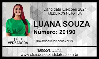 Candidato LUANA SOUZA 2024 - MEDEIROS NETO - Eleições