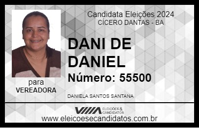 Candidato DANI DE DANIEL 2024 - CÍCERO DANTAS - Eleições