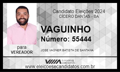 Candidato VAGUINHO 2024 - CÍCERO DANTAS - Eleições