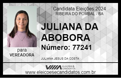 Candidato JULIANA DA ABOBORA 2024 - RIBEIRA DO POMBAL - Eleições