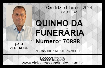 Candidato QUINHO DA FUNERÁRIA 2024 - CATU - Eleições