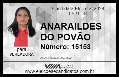 Candidato ANARAILDES DO POVÃO 2024 - CATU - Eleições