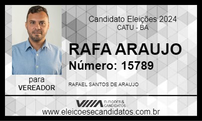 Candidato RAFA ARAUJO 2024 - CATU - Eleições