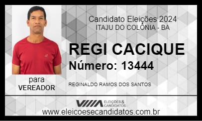 Candidato REGI CACIQUE 2024 - ITAJU DO COLÔNIA - Eleições