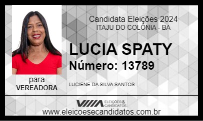 Candidato LUCIA SPATY 2024 - ITAJU DO COLÔNIA - Eleições