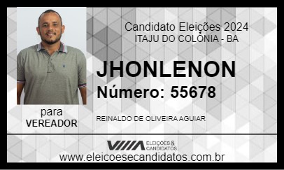 Candidato JHONLENON 2024 - ITAJU DO COLÔNIA - Eleições