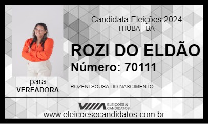 Candidato ROZI DO ELDÃO 2024 - ITIÚBA - Eleições