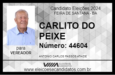 Candidato CARLITO DO PEIXE 2024 - FEIRA DE SANTANA - Eleições