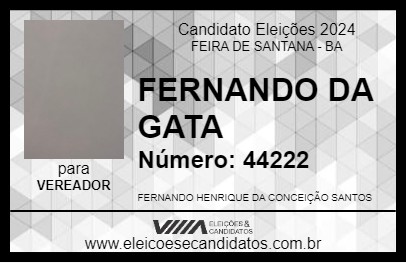 Candidato FERNANDO DA GATA 2024 - FEIRA DE SANTANA - Eleições