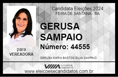 Candidato GERUSA SAMPAIO 2024 - FEIRA DE SANTANA - Eleições