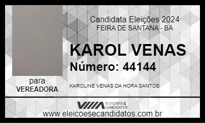 Candidato KAROL VENAS 2024 - FEIRA DE SANTANA - Eleições