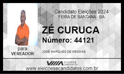 Candidato ZÉ CURUCA 2024 - FEIRA DE SANTANA - Eleições