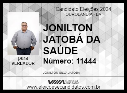 Candidato JONILTON JATOBÁ DA SAÚDE 2024 - OUROLÂNDIA - Eleições