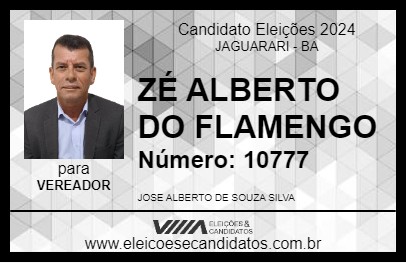 Candidato ZÉ ALBERTO DO FLAMENGO 2024 - JAGUARARI - Eleições