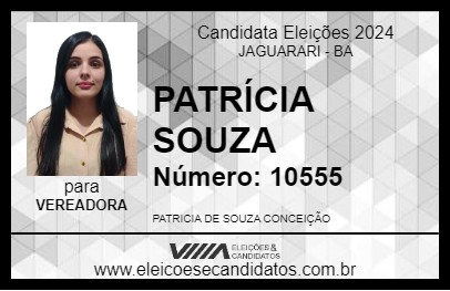 Candidato PATRÍCIA SOUZA 2024 - JAGUARARI - Eleições