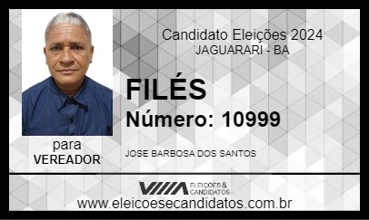 Candidato FILÉS 2024 - JAGUARARI - Eleições