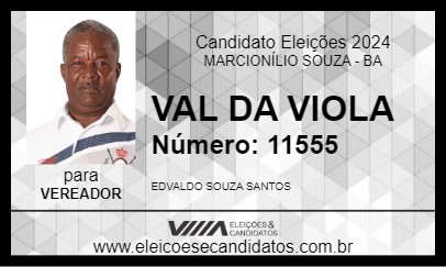 Candidato VAL DA VIOLA 2024 - MARCIONÍLIO SOUZA - Eleições