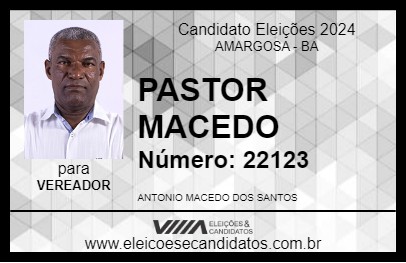 Candidato PASTOR MACEDO 2024 - AMARGOSA - Eleições