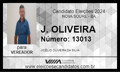 Candidato J. OLIVEIRA 2024 - NOVA SOURE - Eleições