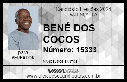 Candidato BENÉ DOS COCOS 2024 - VALENÇA - Eleições