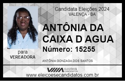 Candidato ANTÔNIA DA CAIXA D AGUA 2024 - VALENÇA - Eleições