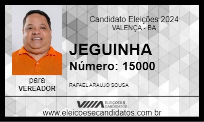 Candidato JEGUINHA 2024 - VALENÇA - Eleições