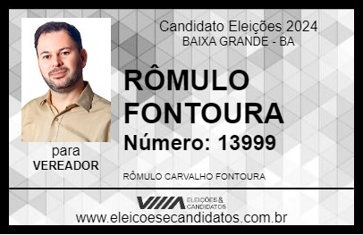 Candidato RÔMULO FONTOURA 2024 - BAIXA GRANDE - Eleições