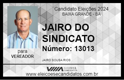 Candidato JAIRO DO SINDICATO 2024 - BAIXA GRANDE - Eleições