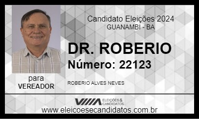 Candidato DR. ROBERIO 2024 - GUANAMBI - Eleições