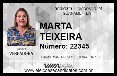 Candidato MARTA TEIXEIRA 2024 - GUANAMBI - Eleições