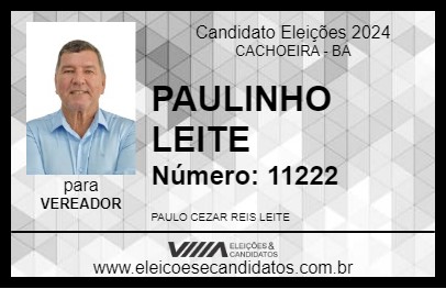 Candidato PAULINHO LEITE 2024 - CACHOEIRA - Eleições