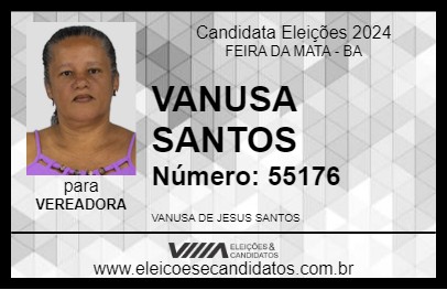 Candidato VANUSA SANTOS 2024 - FEIRA DA MATA - Eleições