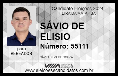 Candidato SÁVIO DE ELISIO 2024 - FEIRA DA MATA - Eleições