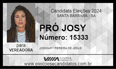 Candidato PRÓ JOSY 2024 - SANTA BÁRBARA - Eleições