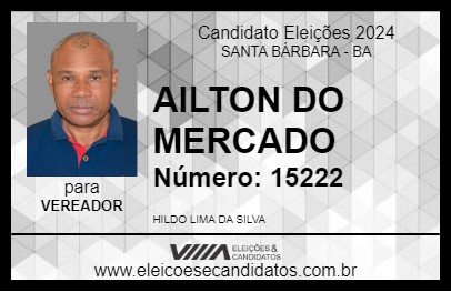 Candidato AILTON DO MERCADO 2024 - SANTA BÁRBARA - Eleições