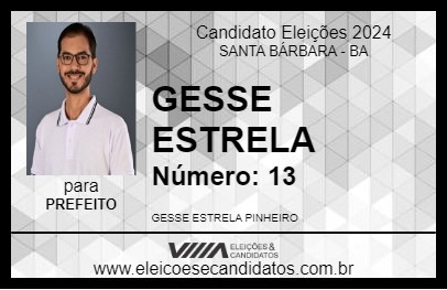 Candidato GESSE ESTRELA 2024 - SANTA BÁRBARA - Eleições