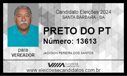 Candidato PRETO DO PT 2024 - SANTA BÁRBARA - Eleições