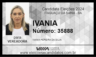 Candidato IVANIA 2024 - ITAGUAÇU DA BAHIA - Eleições