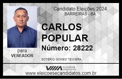 Candidato CARLOS POPULAR 2024 - BARREIRAS - Eleições