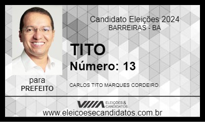 Candidato TITO 2024 - BARREIRAS - Eleições