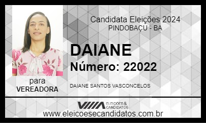 Candidato DAIANE 2024 - PINDOBAÇU - Eleições