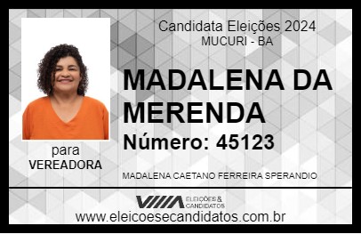 Candidato MADALENA DA MERENDA 2024 - MUCURI - Eleições