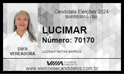 Candidato LUCIMAR 2024 - BARREIRAS - Eleições