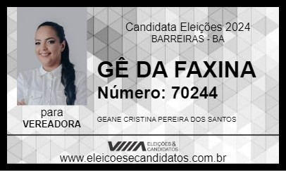 Candidato GÊ DA FAXINA 2024 - BARREIRAS - Eleições