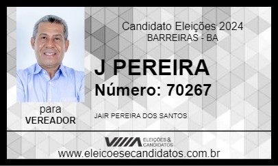 Candidato J PEREIRA, NOSSO JAIR 2024 - BARREIRAS - Eleições