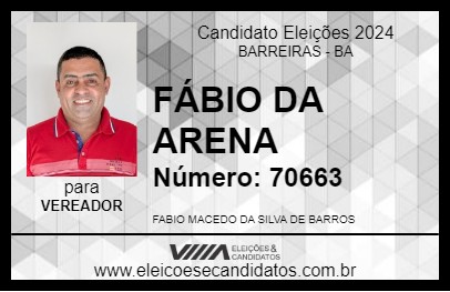 Candidato FÁBIO DA ARENA 2024 - BARREIRAS - Eleições