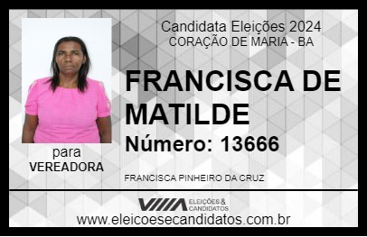 Candidato FRANCISCA DE MATILDE 2024 - CORAÇÃO DE MARIA - Eleições