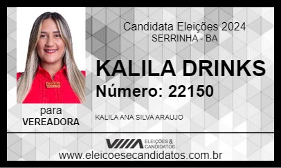 Candidato KALILA DRINKS 2024 - SERRINHA - Eleições