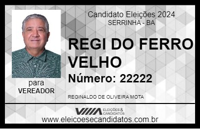 Candidato REGI DO FERRO VELHO 2024 - SERRINHA - Eleições